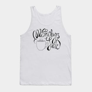 Mondays Suck Calligraphy Ink Tank Top